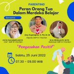 PARENTING “PERAN ORANG TUA DALAM KEGIATAN MERDEKA BELAJAR
