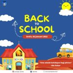 HAI 2023, AYO SAAT NYA KEMBALI KE SEKOLAH
